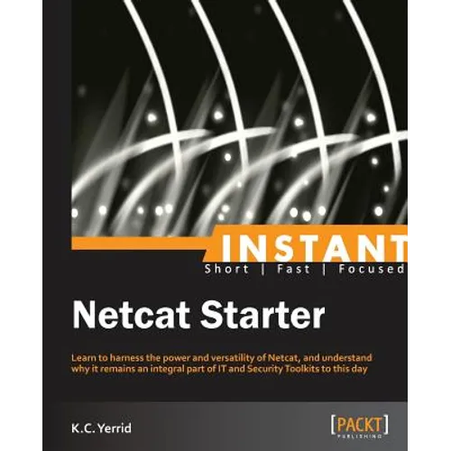 Netcat Starter Guide - Paperback