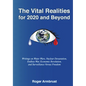 Vital Realities: For 2020 and beyond - Paperback