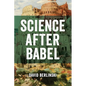 Science After Babel - Paperback