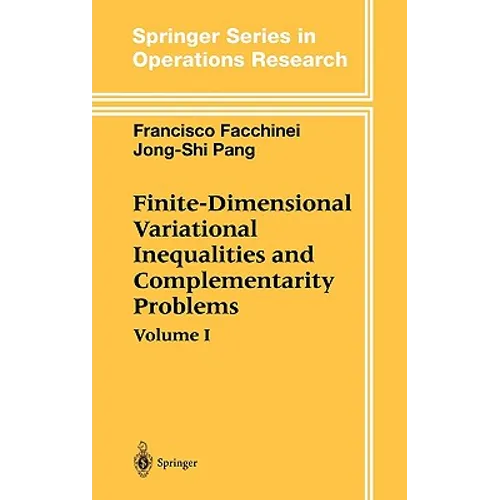 Finite-Dimensional Variational Inequalities and Complementarity Problems - Hardcover