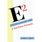 E2: Effective & Efficient Living, A 2nd Peter Formula - Paperback