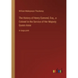 The History of Henry Esmond, Esq., a Colonel in the Service of Her Majesty Queen Anne: in large print - Paperback