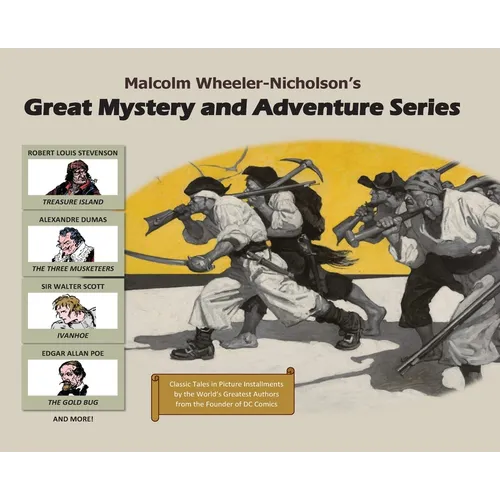 Malcolm Wheeler-Nicholson's Great Mystery and Adventure Series - Hardcover
