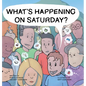 What's Happening on Saturday? - Hardcover