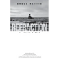 Refraction: An Arctic Memoir - Paperback