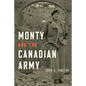 Monty and the Canadian Army - Paperback