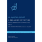A Treasury of Virtues: Sayings, Sermons, and Teachings of 'Ali, with the One Hundred Proverbs Attributed to Al-Jahiz - Paperback