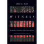 Witness: An Insider's Narrative of the Carceral State - Paperback