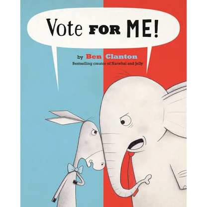 Vote for Me! - Hardcover