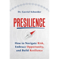 Presilience: How to Navigate Risk, Embrace Opportunity, and Build Resilience - Paperback