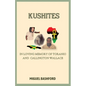 Kushites: In Loving Memory of Toranio and Callington Wallace - Paperback