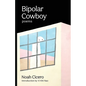 Bipolar Cowboy - Paperback