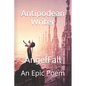 AngelFall: An Epic Poem - Paperback