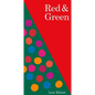 Red & Green - Hardcover