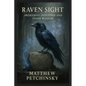 Raven Sight: Awakening Intuition and Inner Wisdom - Paperback