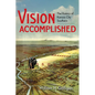 Vision Accomplished: The History of Kansas City Southern - Hardcover