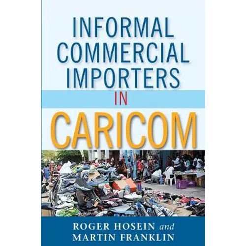 Informal Commercial Importers in Caricom - Paperback