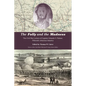 The Folly and the Madness: The Civil War Letters of Captain Orlando S. Palmer, Fifteenth Arkansas Infantry - Paperback