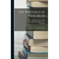 The Writings of John Muir: Our National Parks - Hardcover