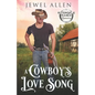 A Cowboy's Love Song - Paperback