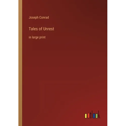 Tales of Unrest: in large print - Paperback