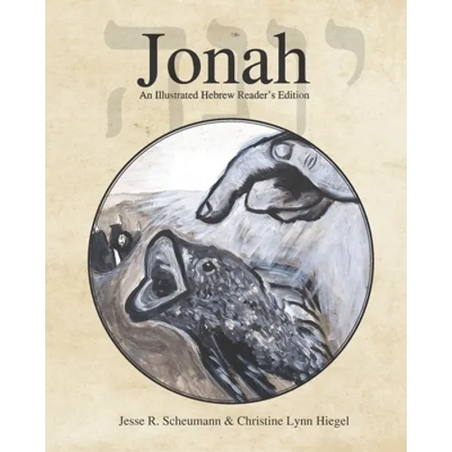 Jonah: An Illustrated Hebrew Reader's Edition - Paperback
