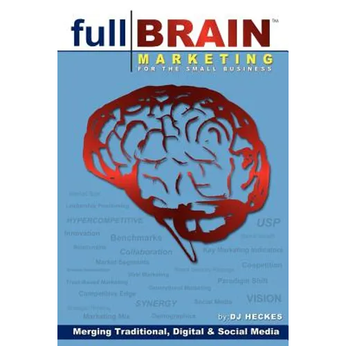 Full Brain Marketing - Paperback