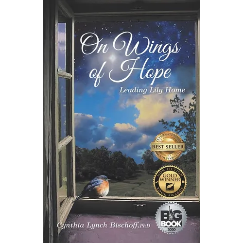 On Wings of Hope: Leading Lily Home - Paperback