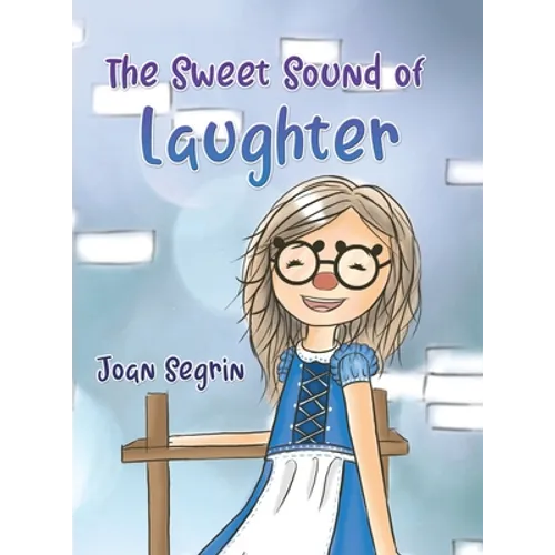 The Sweet Sound of Laughter - Hardcover