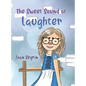 The Sweet Sound of Laughter - Hardcover