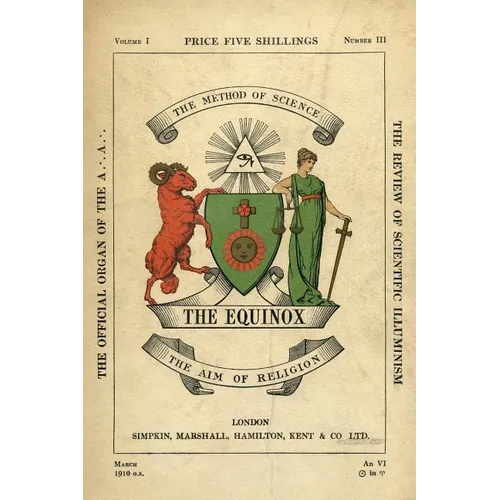 The Equinox: Keep Silence Edition, Vol. 1, No. 3 - Hardcover