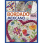 Bordado Mexicano: guía visual - Paperback