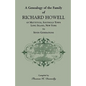 A Genealogy of the Family of Richard Howell of Mattituck, Southold Town, Long Island, New York to Seven Generations - Paperback