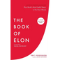 The Book of Elon: A Guide to Purpose and Success - Paperback