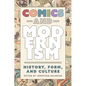 Comics and Modernism: History, Form, and Culture - Hardcover