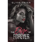 The Edge of Forever: The Edge Book 4 - Paperback