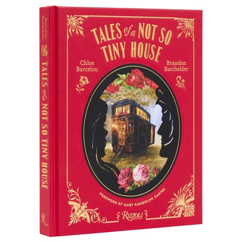 Tales of a Not So Tiny House - Hardcover