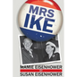 Mrs. Ike - Paperback