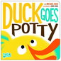 Duck Goes Potty - Board Book