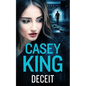 DECEIT a completely unputdownable gritty and gripping gangland thriller - Paperback