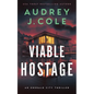 Viable Hostage - Paperback