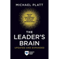 The Leader's Brain, Updated and Expanded: Unlock Peak Performance in Work and Life with Neuroscience - Paperback