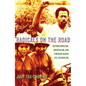 Radicals on the Road: Internationalism, Orientalism, and Feminism During the Vietnam Era - Paperback