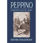 Peppino: A Nineteenth Century Medici - Paperback