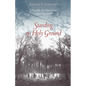 Standing on Holy Ground: A Triumph Over Hate Crime in the Deep South - Paperback