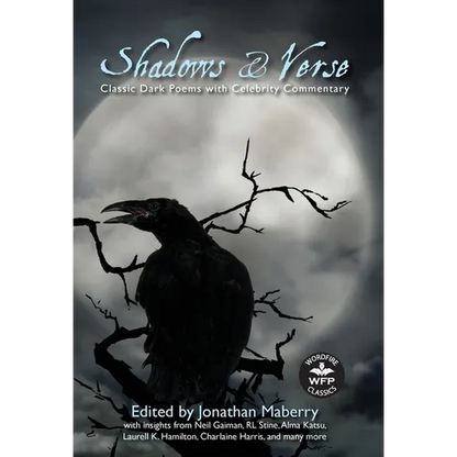 Shadows & Verse: Classic Dark Poems with Celebrity Commentary - Hardcover