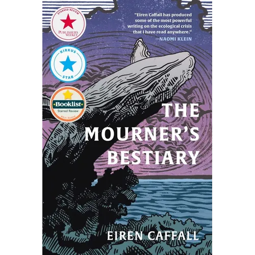 The Mourner's Bestiary - Hardcover