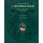 A Christmas Carol: Being a Ghost Story of Christmas (Deluxe Illustrated Leatherbound Edition) - Hardcover