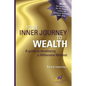 Your Inner Journey to Wealth - Paperback