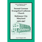 Index to Baptisms, Burials and Confirmations, Second German Evangelical Lutheran Church, Baltimore City, Maryland, 1835-1867 - Paperback